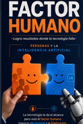 Factor Humano/Logra resultados donde la tecnologia falla
